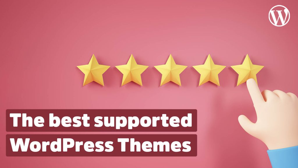 best-supported-wordpress-themes