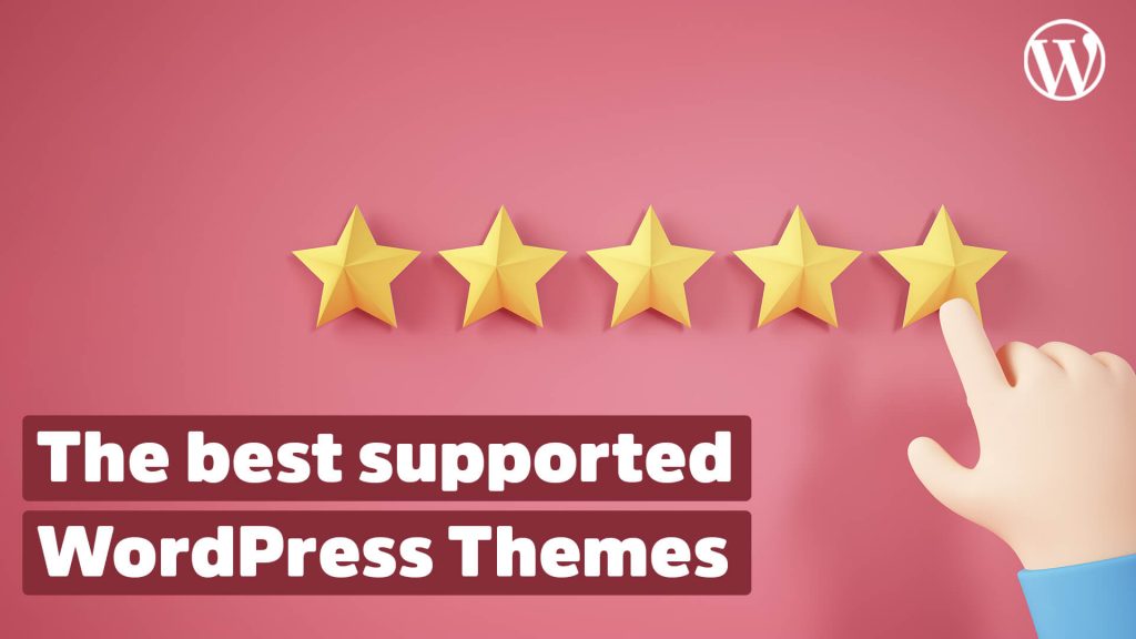 best-supported-wordpress-themes